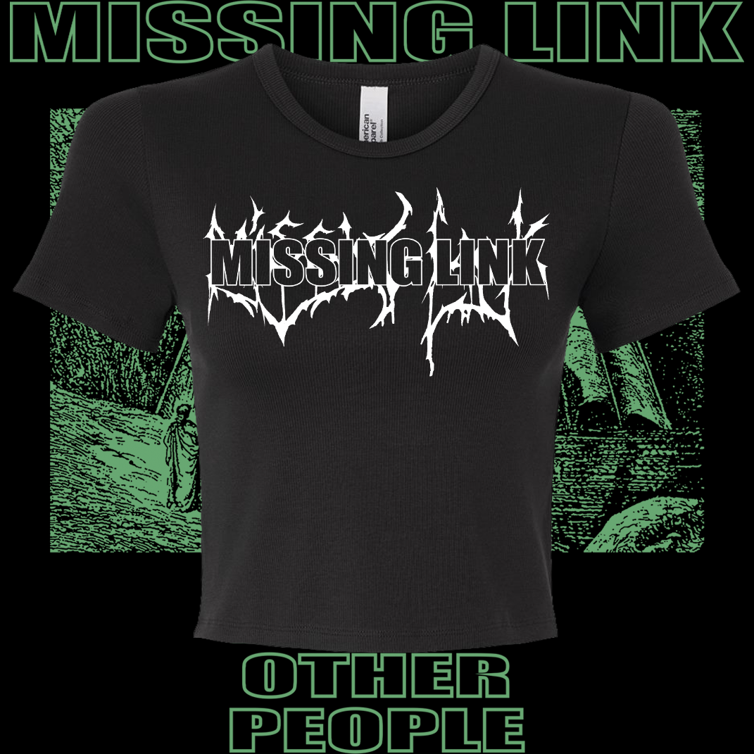 .MISSING LINK - HELL IS (BABY TEE)