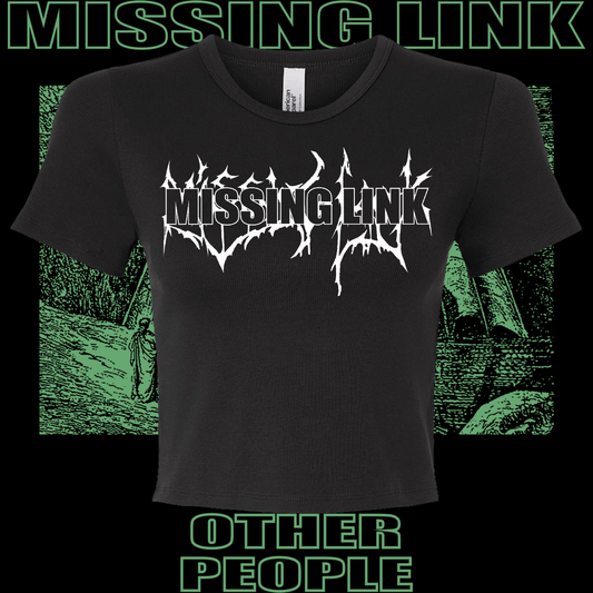 .MISSING LINK - HELL IS (BABY TEE)