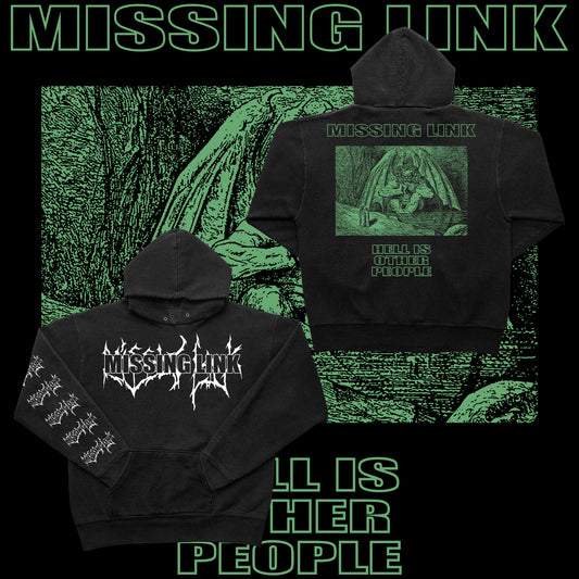 .MISSING LINK - HELL IS (HOODIES)